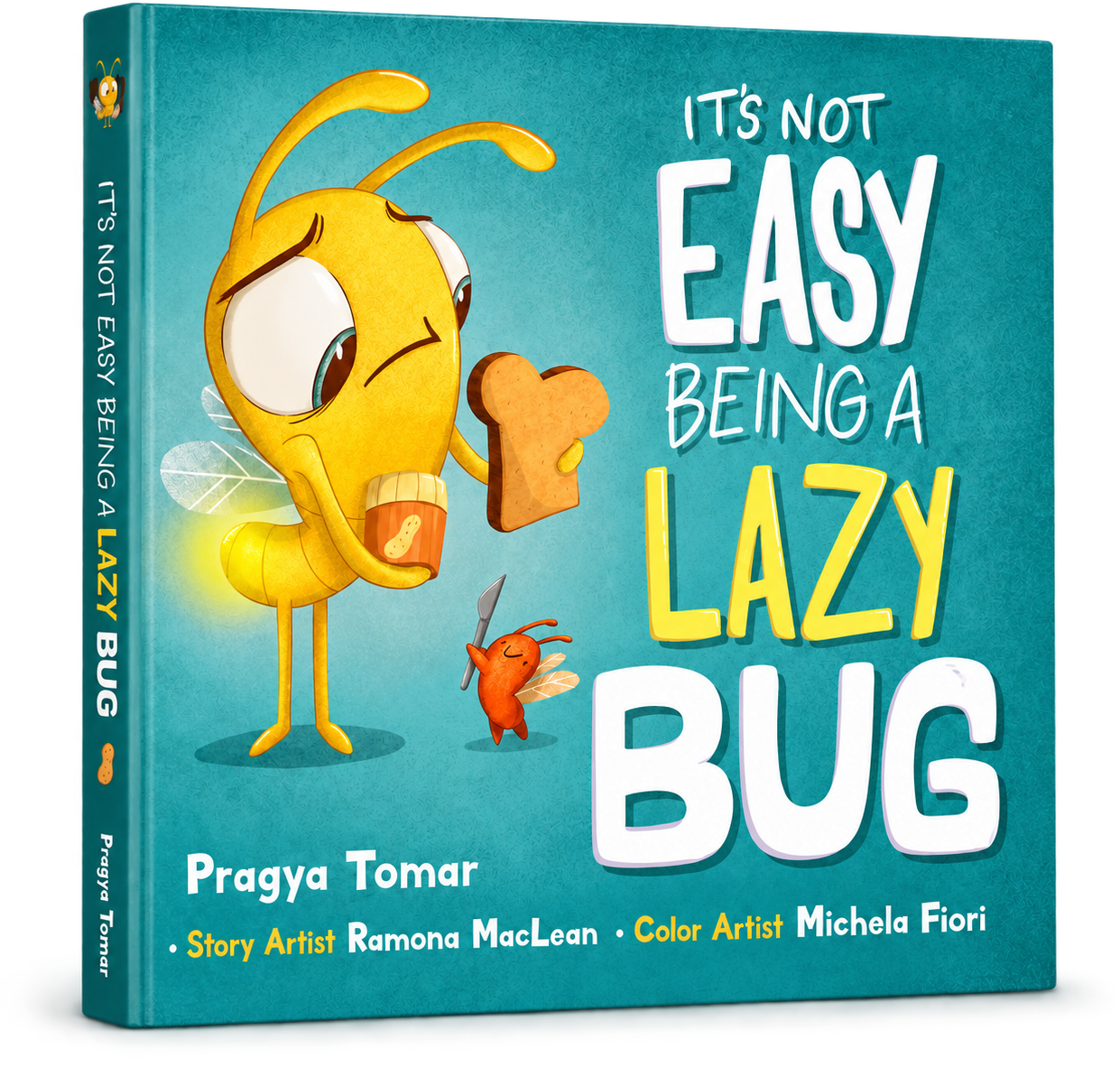 It’s Not Easy Being a Lazy Bug book cover